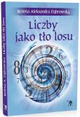 Okładka książki Liczby jako tło losu
