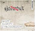 Okładka książki Nasze kłopoty z miłosierdziem - Audiobook