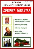 Okładka książki Porady lek. rodzinnego. Zdrowa tarczyca Nr 100