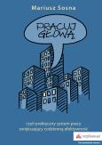 Okładka książki Pracuj z głową
