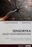 Okładka książki Sensoryka Układy somatosensoryczne