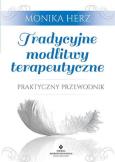 Okładka książki Tradycyjne modlitwy terapeutyczne