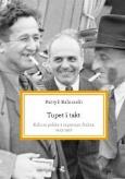 Tupet i takt. Kultura polska a imperium Stalina.... Autor: Babiracki Patryk. Dobreksiazki.pl Okładka książki Tupet i takt. Kultura polska a imperium Stalina...