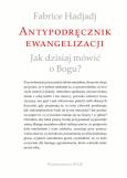 Okładka książki Antypodręcznik ewangelizacji