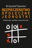 Okładka książki Bezpieczeństwo społeczne jednostki