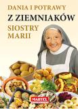 Okładka książki Dania i potrawy z ziemniaków Siostry Marii