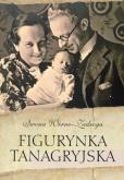 Figurynka Tanagryjska. Autor: Werno-Zadroga Iwona. Dobreksiazki.pl Okładka książki Figurynka Tanagryjska