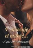 Okładka książki I obiecuję ci miłość...