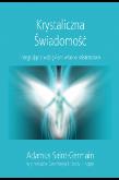 Okładka książki Krystaliczna Świadomość