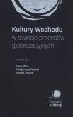 Opakowanie Kultury Wschodu w świecie procesów globalizacjyjnych