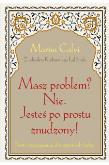Okładka książki Masz problem? Nie. Jesteś po prostu znudzony!