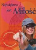 Okładka książki Największa jest miłość wyd.2015