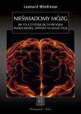 Okładka książki Nieświadomy mózg