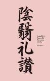 Pochwała cienia. Autor: Tanizaki Jun'ichir. Dobreksiazki.pl Okładka książki Pochwała cienia