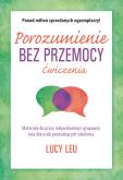 Okładka książki Porozumienie bez przemocy. Ćwiczenia