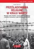 Okładka książki Prześladowania religijne w Kraju Warty