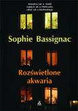 Rozświetlone akwaria. Autor: Bassignac Sophie. Dobreksiazki.pl Okładka książki Rozświetlone akwaria