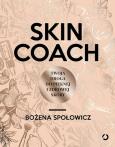 Okładka książki Skin coach Twoja droga do pięknej i zdrowej skóry