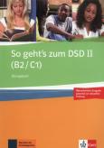 Okładka książki So geht's zum DSD II (B2/C1) Übungsbuch