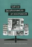 Okładka książki Szkice językoznawczo-prasoznawcze