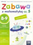 Okładka książki Szkoła na miarę Zabawa z matematyką cz.5 NE