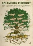 Okładka książki Sztambuch rodzinny, czyli w poszukiwaniu własnych korzeni