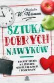 Okładka książki Sztuka dobrych nawyków