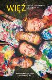 Więź.. Autor: Gordon Neufeld, Gabor Mate. Dobreksiazki.pl Okładka książki Więź.