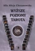 Okładka książki Wyższe poziomy tarota