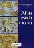 Atlas osadu moczu. Autor: Węgrowicz-Rebandel Irena, Rebandel Hanryk. Dobreksiazki.pl Okładka książki Atlas osadu moczu