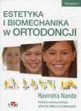Okładka książki Estetyka i biomechanika w ortodoncji