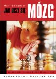 Okładka książki Jak uczy się mózg?