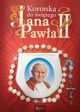 Okładka książki Koronka do św. Jana Pawła II