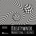 Okładka książki Kreatywnik Marketing i biznes