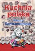 Okładka książki Kuchnia polska Hanny Szymanderskiej
