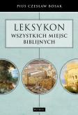 Okładka książki Leksykon wszystkich miejsc biblijnych