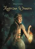 Okładka książki Magiczna Winnica