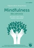 Okładka książki Mindfulness dla zdrowia