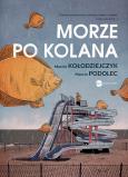 Okładka książki Morze po kolana