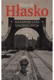 Okładka książki Najlepsze lata naszego życia. Wydanie krytyczne
