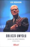 Okładka książki Oblicza umysłu Ucząc się kreatywności