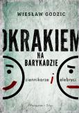 Okładka książki Okrakiem na barykadzie