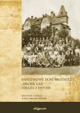 Okładka książki Państwowy Dom Młodzieżowy 'Młody Las'. Obrazki z Historii