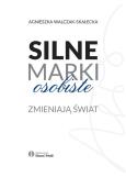 Okładka książki Silne marki osobiste zmieniają świat