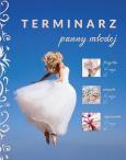 Terminarz panny młodej. Autor: Aleksandra Kwiecień. Dobreksiazki.pl Okładka książki Terminarz panny młodej