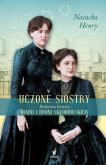 Uczone siostry Rodzinna historia Marii i Broni Skłodowskich. Autor: Natacha Henry. Dobreksiazki.pl Okładka książki Uczone siostry Rodzinna historia Marii i Broni Skłodowskich