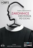 Okładka książki Zakonnice odchodzą po cichu audiobook
