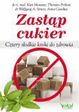 Okładka książki Zastąp cukier