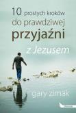 Okładka książki 10 prostych kroków do prawdziwej przyjaźni z Jezusem