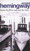 Okładka książki Across the River and into Trees
